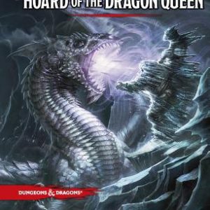 Dungeons & Dragons Tyranny Of Dragons Hoard Of The Dragon Queen