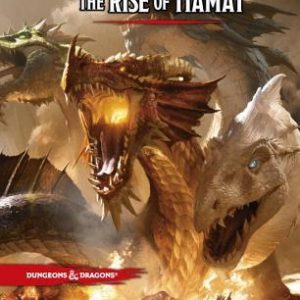 Dungeons & Dragons Tyranny Of Dragons The Rise Of Tiamat