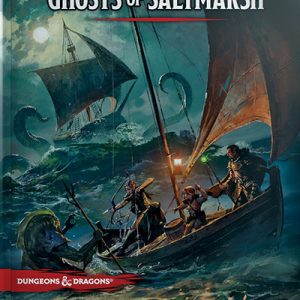 Dungeons & Dragons 5th Edition Ghosts Of Saltmarsh