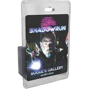 Shadowrun 6th Edition Rogues’s Gallery NPC Deck