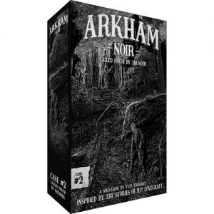 Arkham Noir Case #2 Called Forth By Thunder