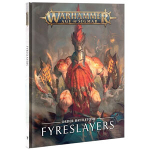 Warhammer Age Of Sigmar Battletome Fyreslayers