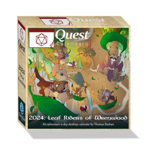 Quest Calendar 2024 Leaf Riders Of Wrenwood
