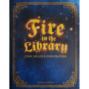 Fire In The Library (Second Edition)