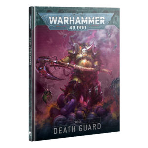 Warhammer 40000 Codex Death Guard